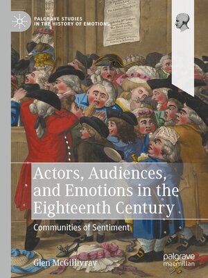 cover image of Actors, Audiences, and Emotions in the Eighteenth Century